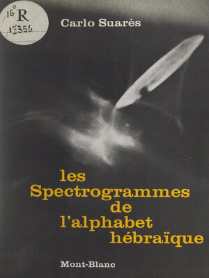 cover image of Les spectrogrammes de l'alphabet hébraïque